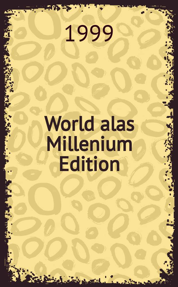 World alas Millenium Edition