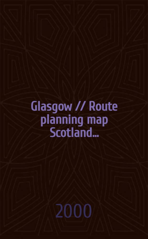 Glasgow // Route planning map Scotland. .