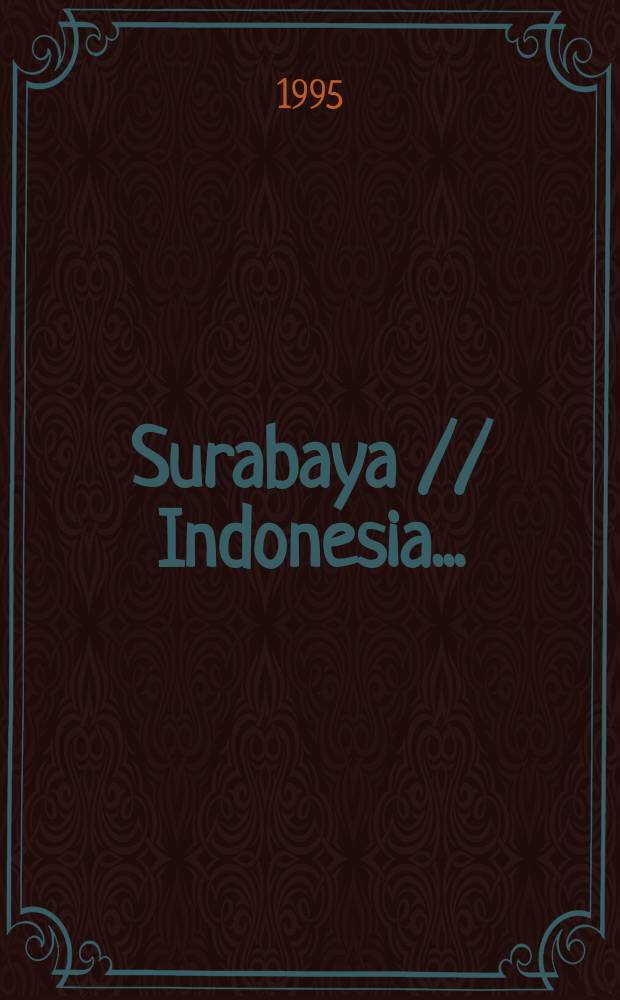 Surabaya // Indonesia. .