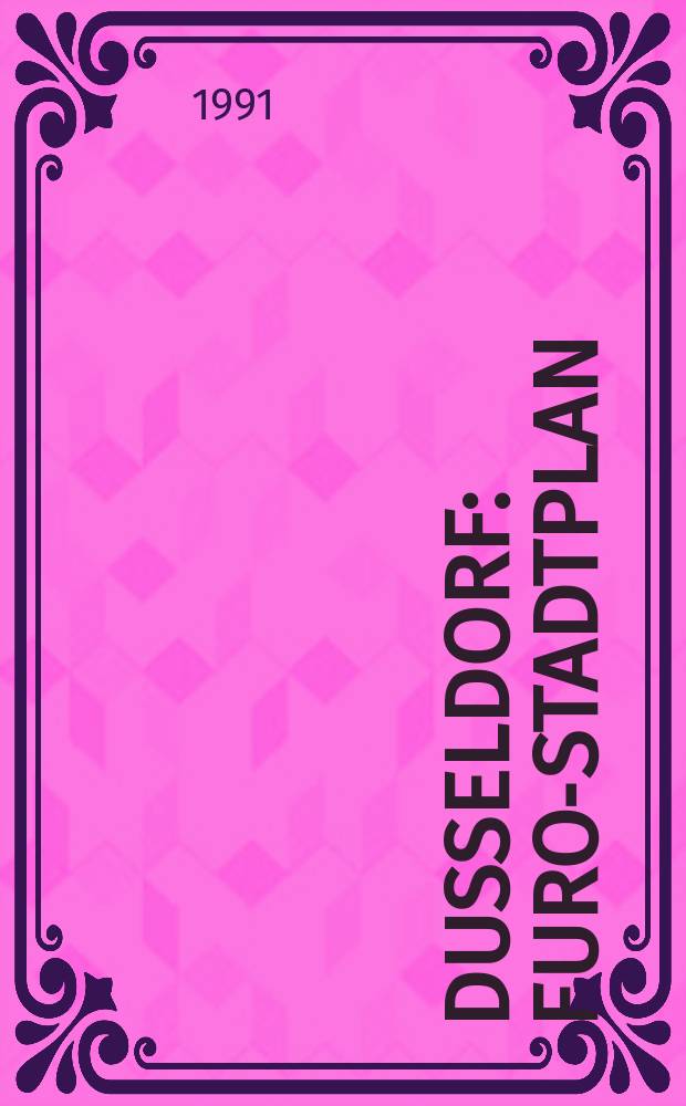 Dusseldorf : Euro-Stadtplan