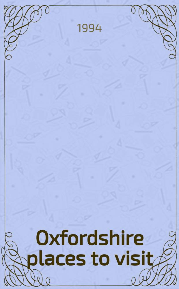 Oxfordshire places to visit