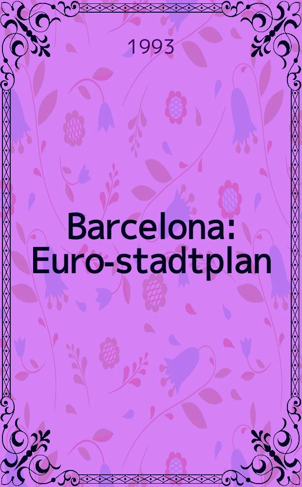 Barcelona : Euro-stadtplan