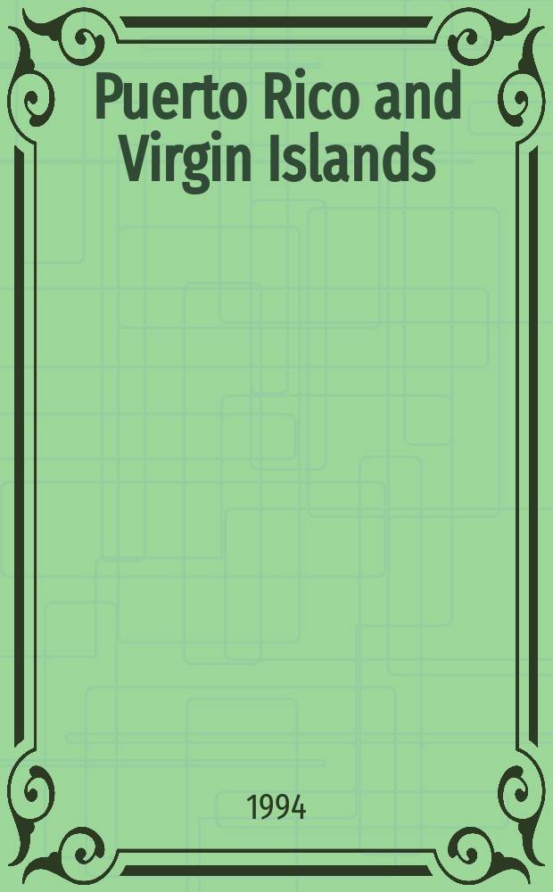 Puerto Rico and Virgin Islands // USA. .