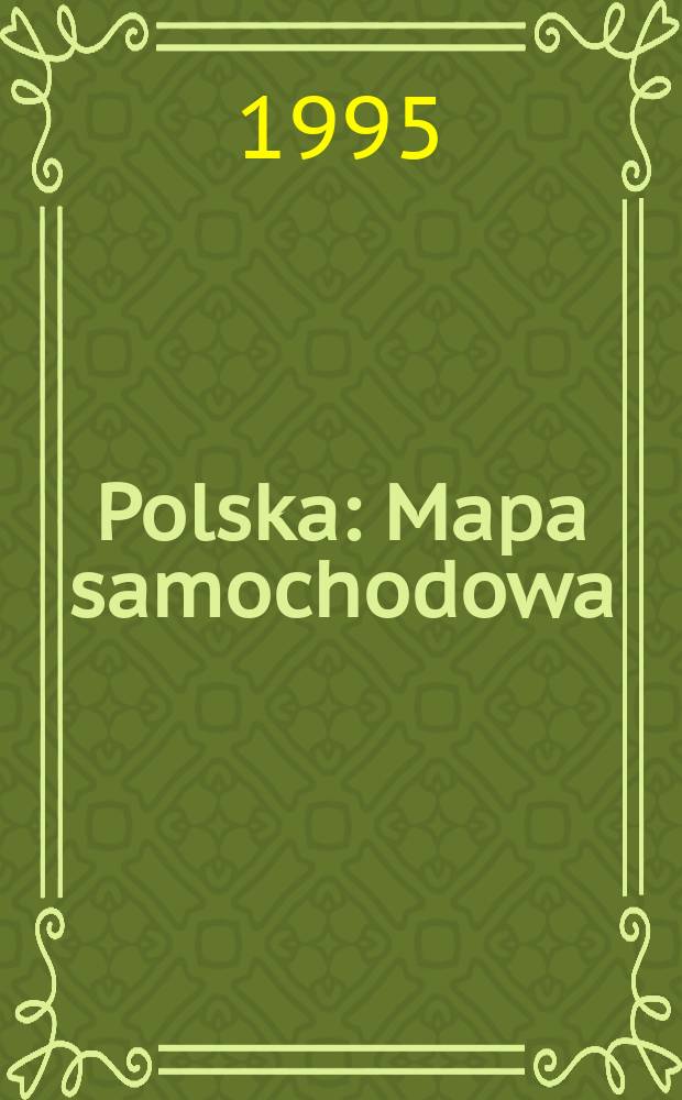 Polska : Mapa samochodowa