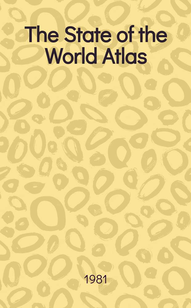 The State of the World Atlas