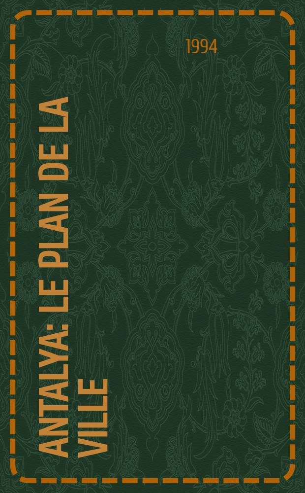 Antalya : Le plan de la ville