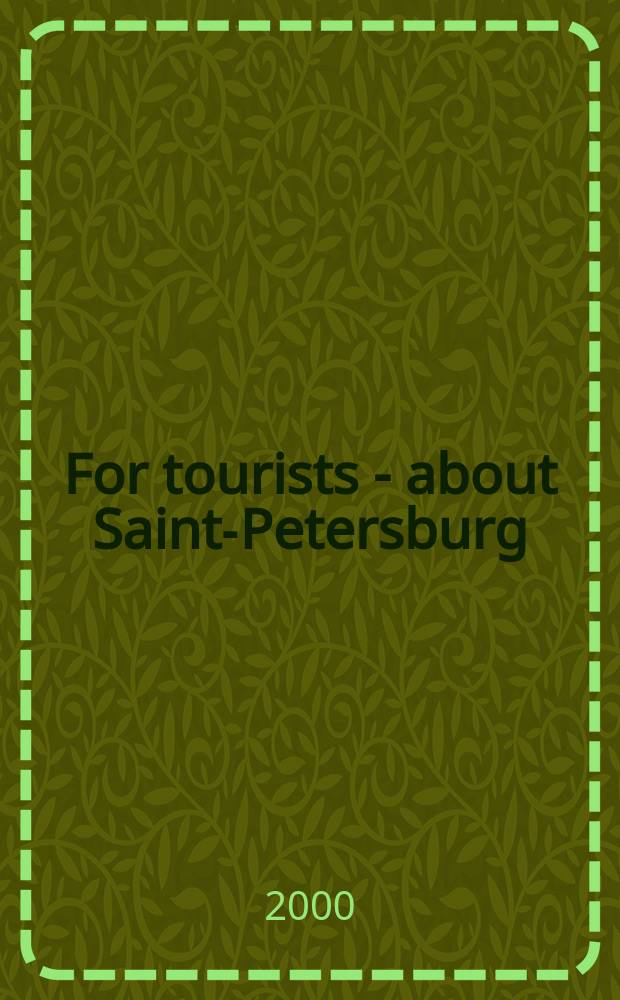 For tourists - about Saint-Petersburg