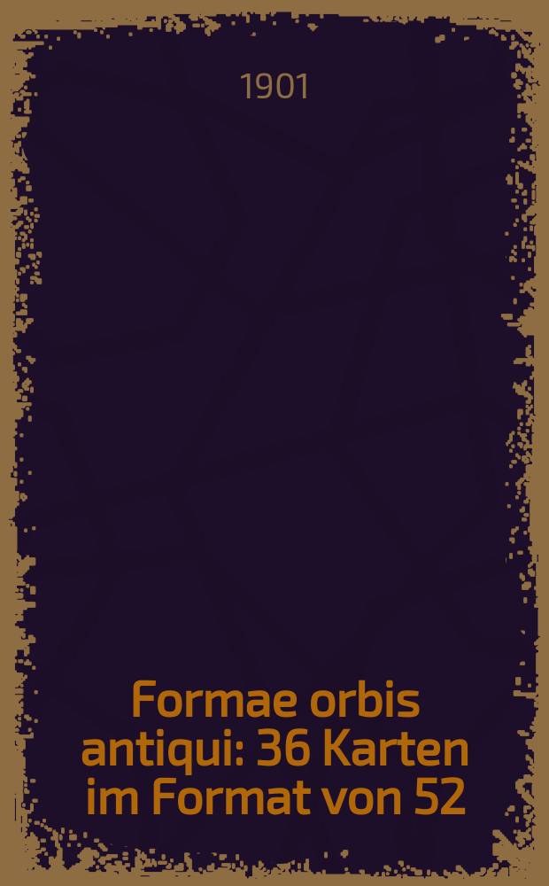 Formae orbis antiqui : 36 Karten im Format von 52:64cm mit kritischem Text und Quellenangabe zu jeder Karte. No. XII : Insulae maris Aegaei