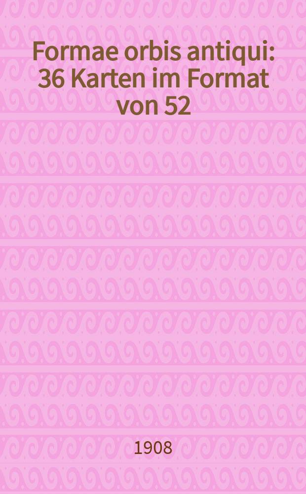 Formae orbis antiqui : 36 Karten im Format von 52:64cm mit kritischem Text und Quellenangabe zu jeder Karte. No. VII : Asia minor cum oris Ponti Euxini ante dominationem Romanorum (anno 188 a.chr. n.)