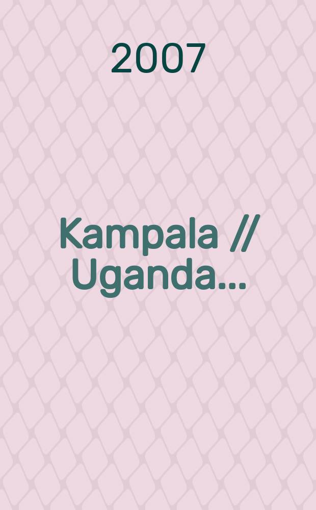 Kampala // Uganda. .