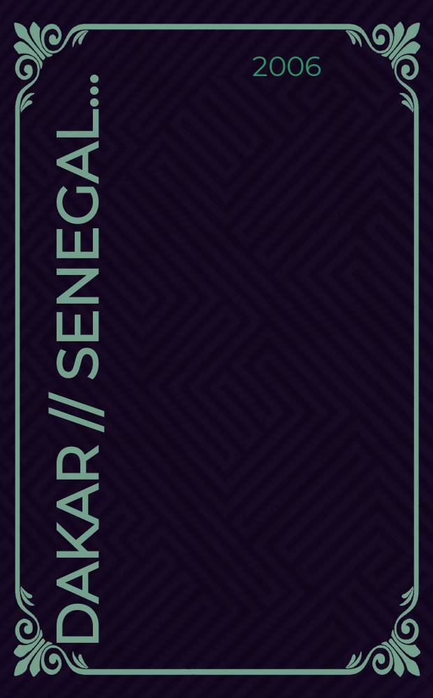 Dakar // Senegal. .