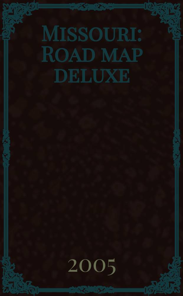 Missouri : Road map deluxe