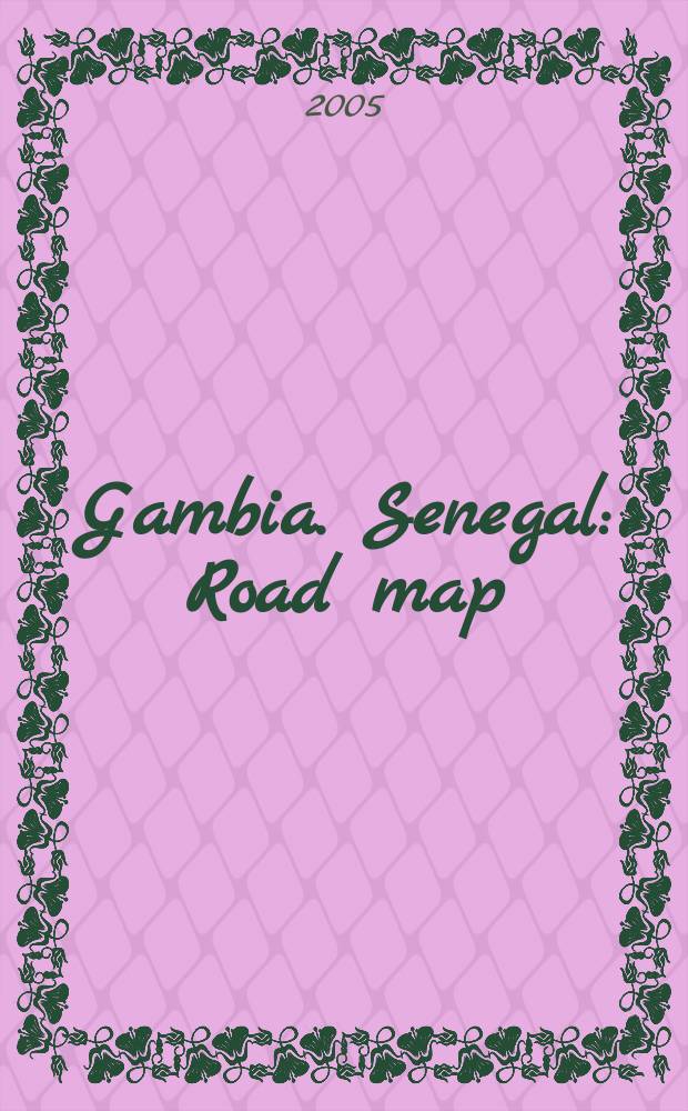 Gambia. Senegal : Road map