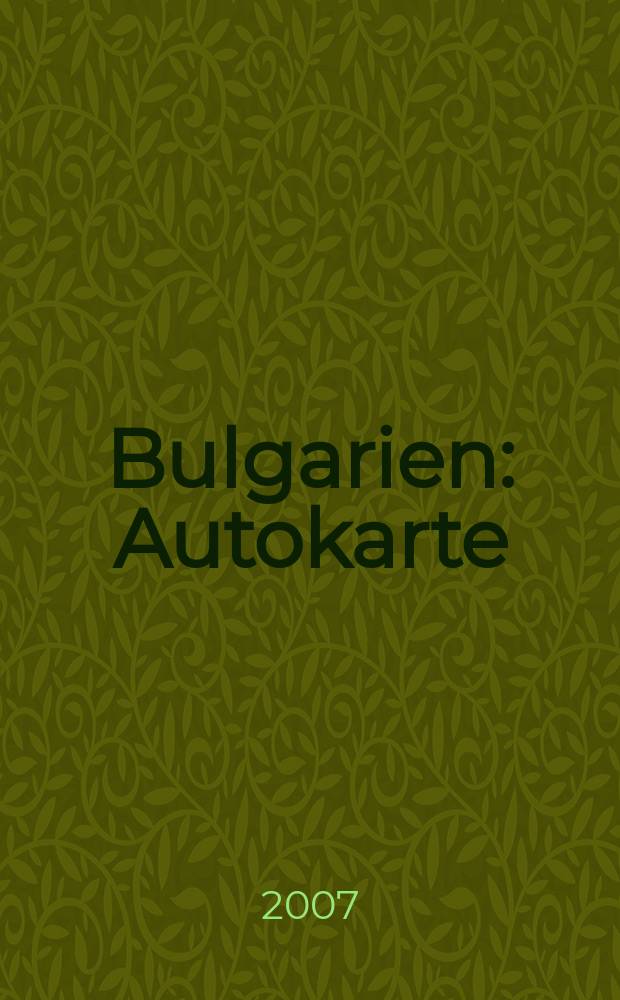 Bulgarien : Autokarte