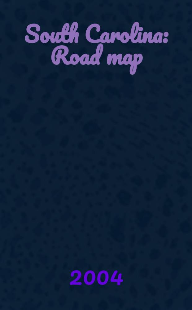 South Carolina : Road map