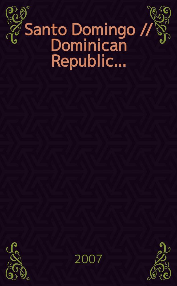 Santo Domingo // Dominican Republic. .
