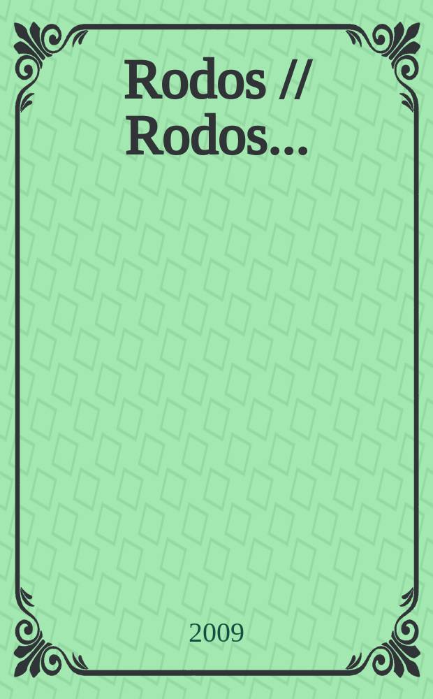 Rodos // Rodos. .