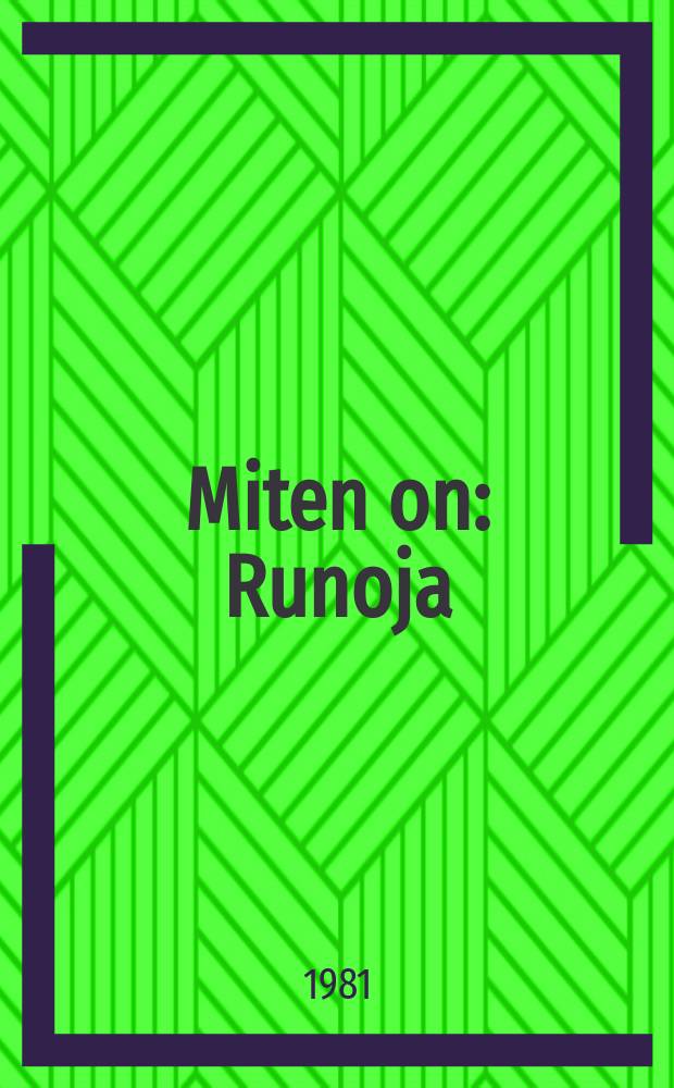 Miten on : Runoja