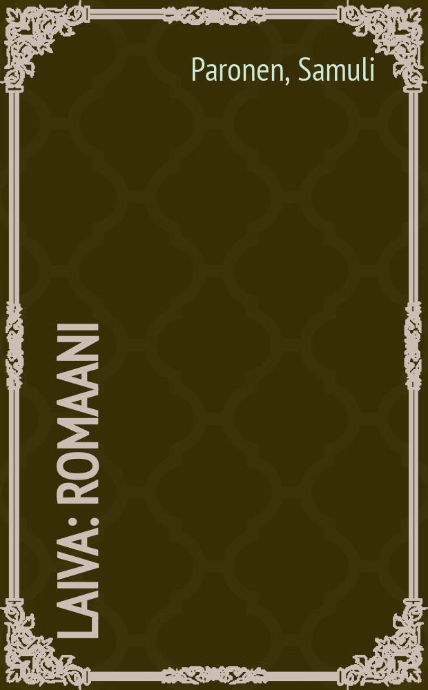 Laiva : Romaani