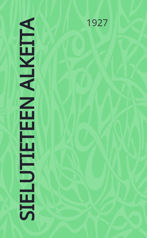 Sielutieteen alkeita = Основы психологии