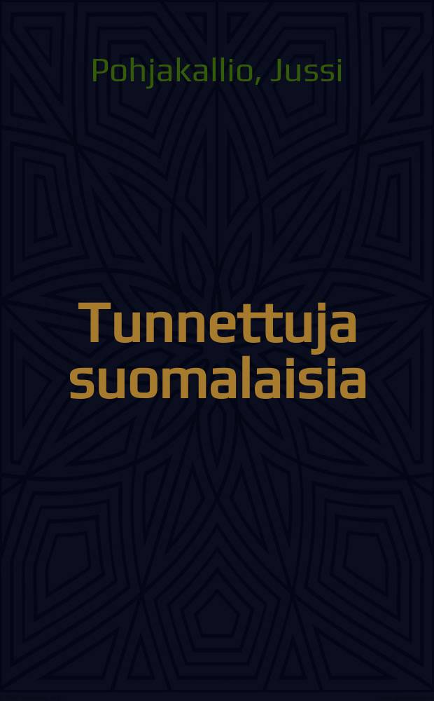 Tunnettuja suomalaisia = Well-known Finns
