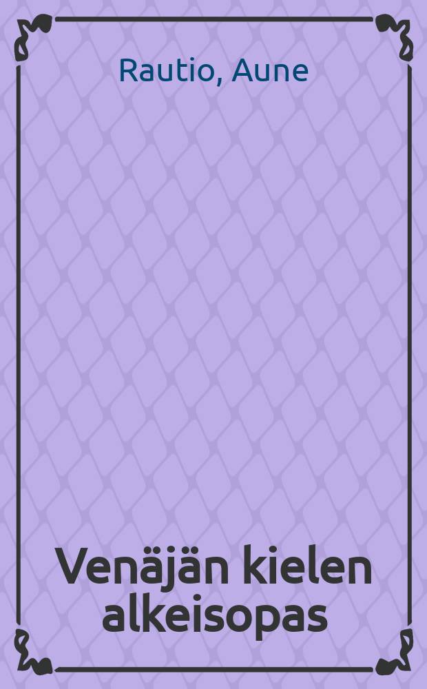 Venäjän kielen alkeisopas