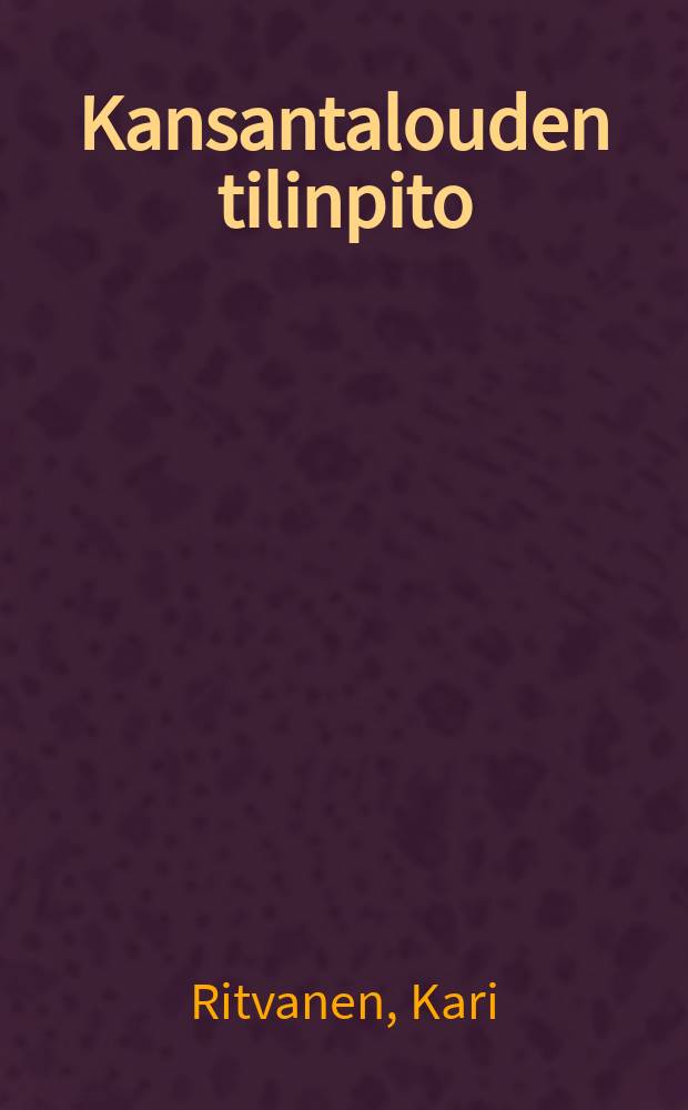 Kansantalouden tilinpito = National accounts : Voittoa tavittelemattomat yhteisöt kansantalouden tilinpidossa