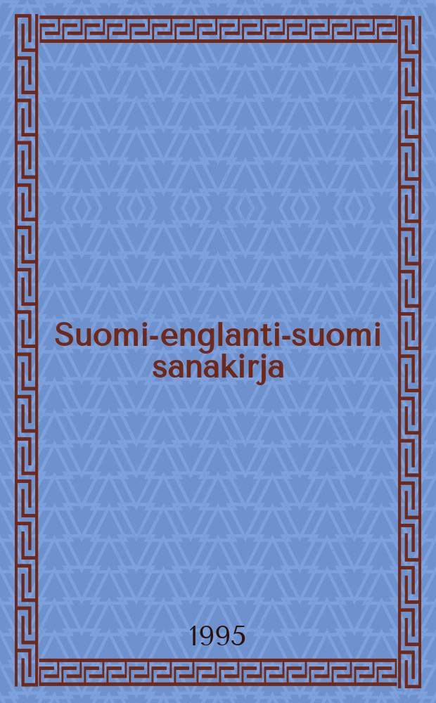 Suomi-englanti-suomi sanakirja