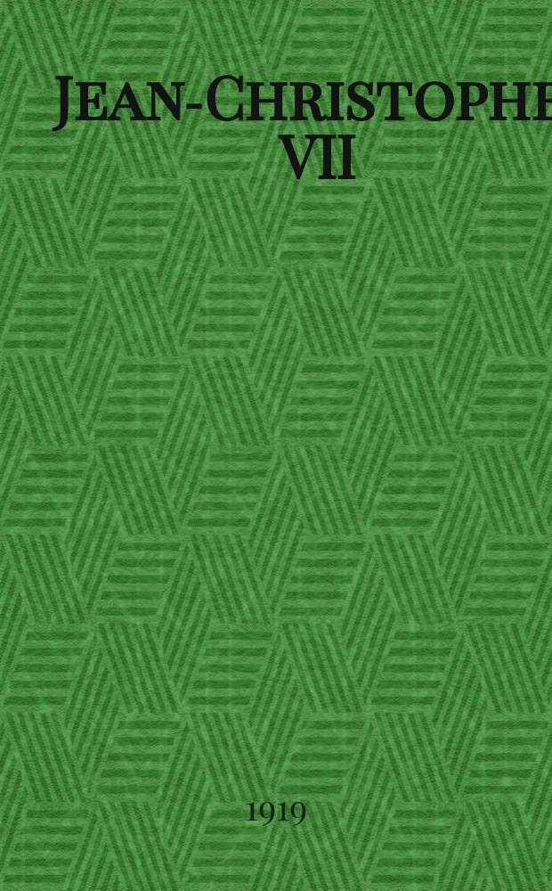 Jean-Christophe. VII : Saman katon alla