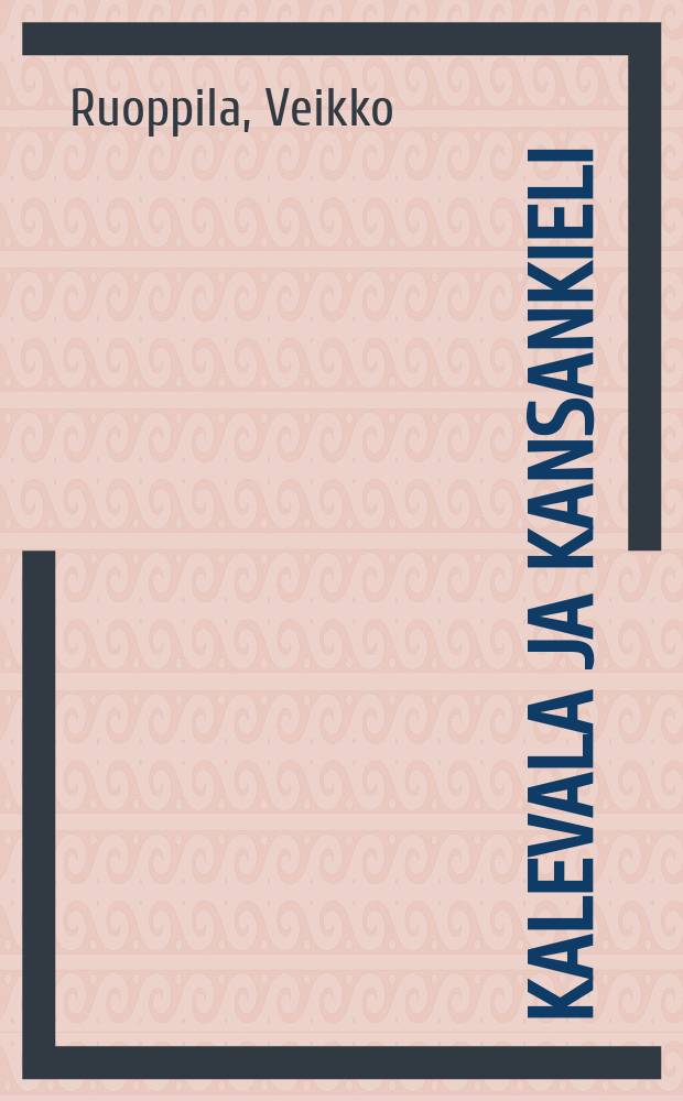 Kalevala ja kansankieli