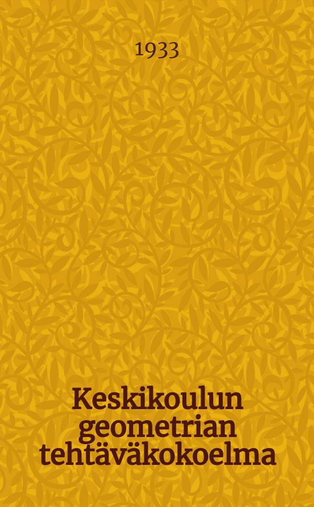 Keskikoulun geometrian teht&auml;v&auml;kokoelma : V.A.Jefremovin uudellen muokkaamasta. ч.1 : Tasogeometria