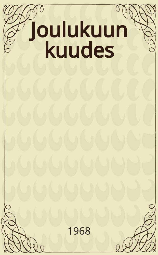 Joulukuun kuudes