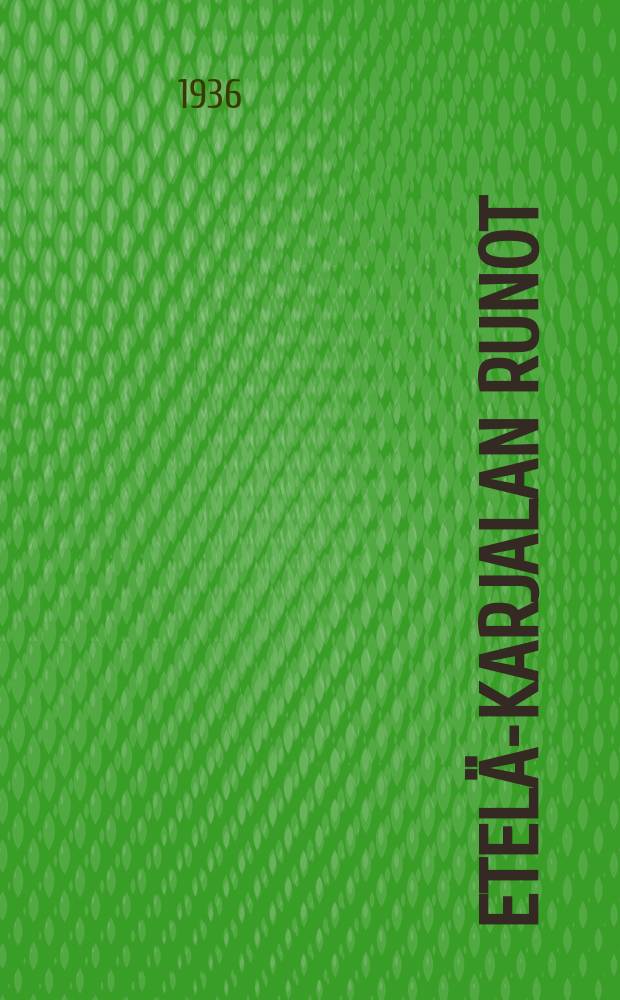 Etelä-Karjalan runot