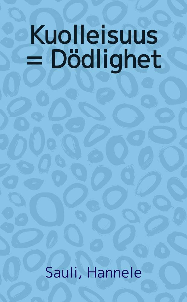 Kuolleisuus = Dödlighet = Mortality : Ammatti ja kuolleisuus 1971-75