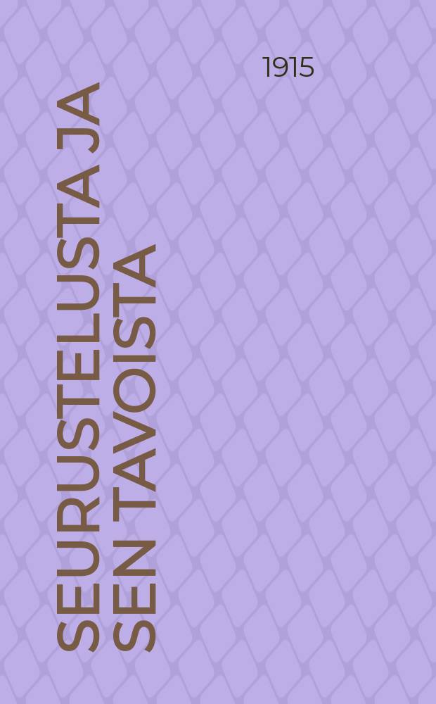 Seurustelusta ja sen tavoista = Правила поведения