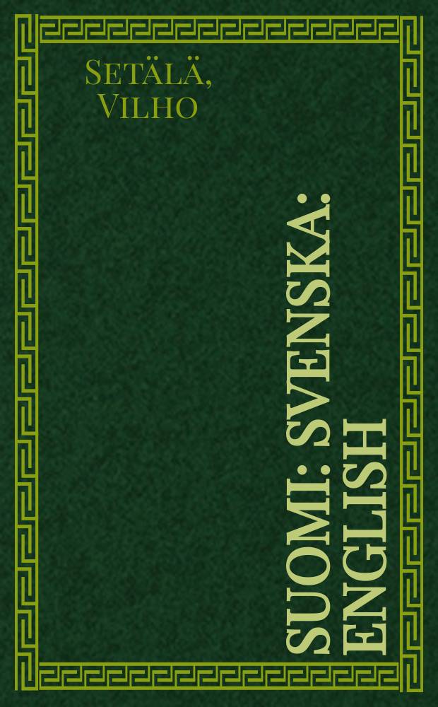 Suomi : Svenska : English : Deutsch : Francais : Po-russki : Esperanto : Dansk : Norsk : Italiano : Español : Português