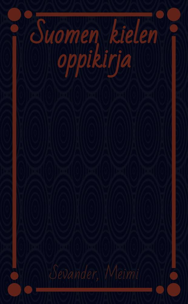 Suomen kielen oppikirja : 2. luokka : 1 opintovuosi