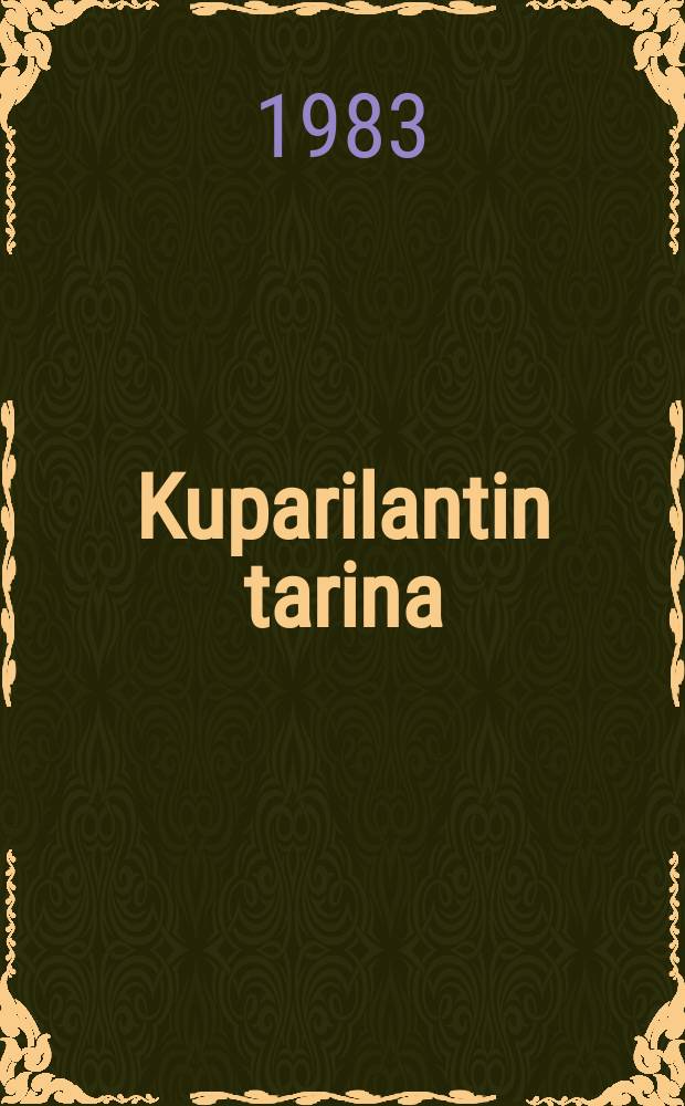 Kuparilantin tarina