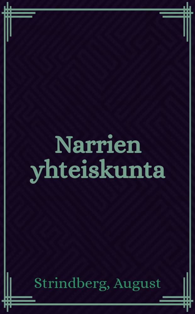 Narrien yhteiskunta