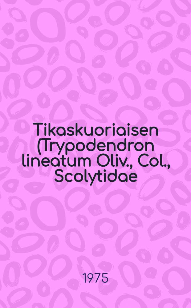 Tikaskuoriaisen (Trypodendron lineatum Oliv., Col., Scolytidae) aiheuttaman vioituksen vaikutus sahatavaran laatuun ja arvoon = Effect of injury caused by the ambrosia beetle (Trypodendronlineatum Oliv., Col., Scolytidae) on sawn timber quality and value