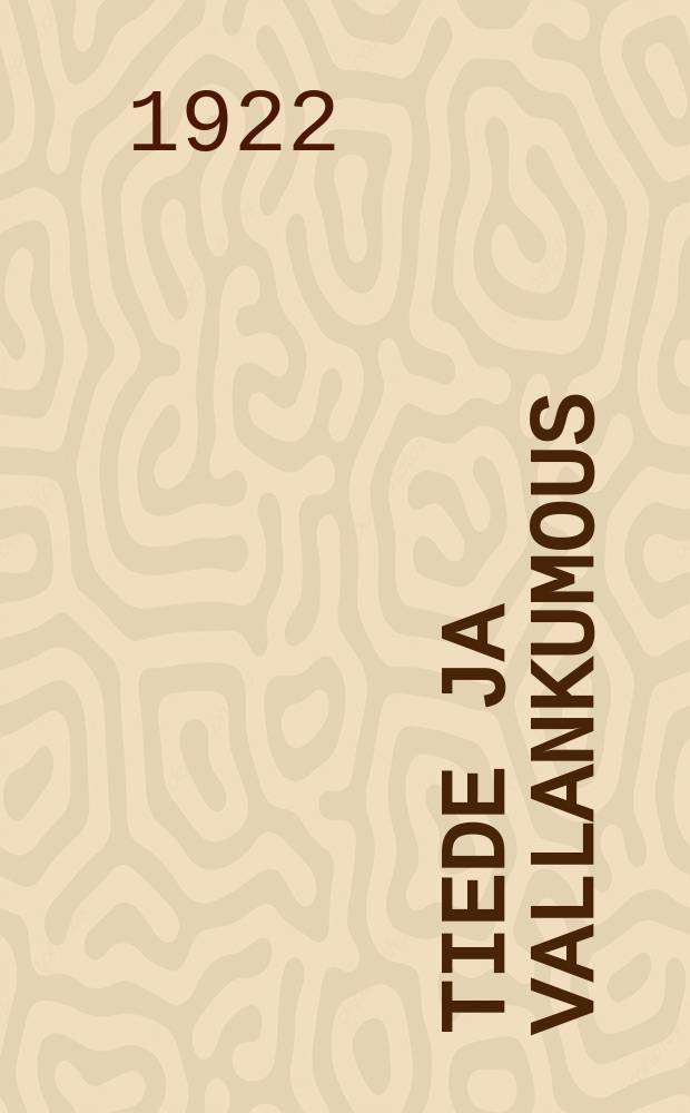 Tiede ja vallankumous = Наука и революция