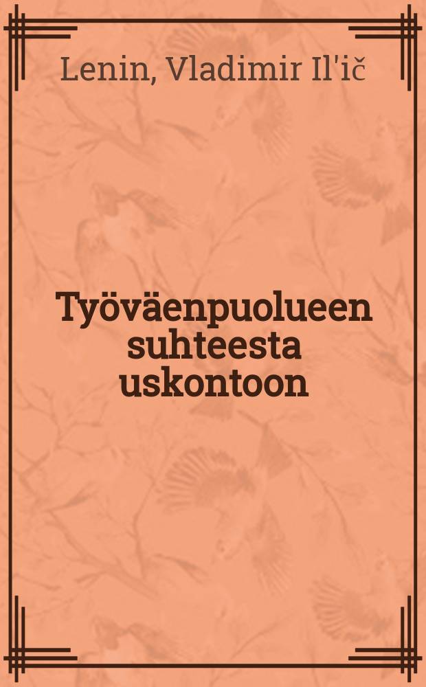 Työväenpuolueen suhteesta uskontoon