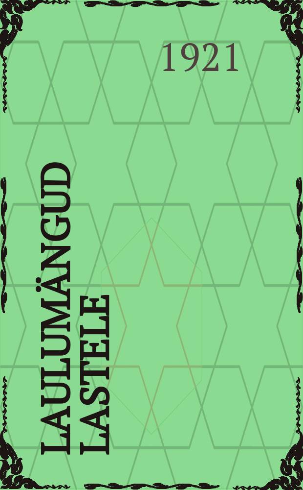 Laulumängud Lastele