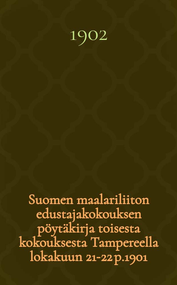Suomen maalariliiton edustajakokouksen pöytäkirja toisesta kokouksesta Tampereella lokakuun 21-22 p.1901 = Протокол делегатского собрания маляров Финляндии от 1910 г.