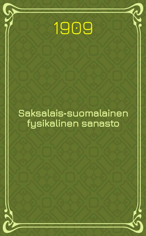 Saksalais-suomalainen fysikalinen sanasto
