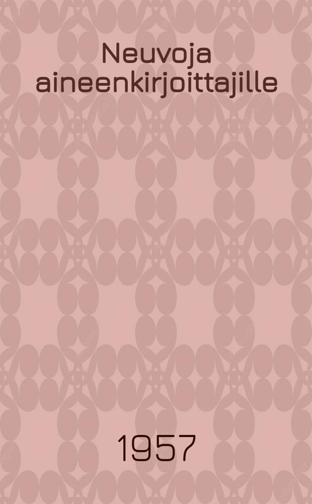 Neuvoja aineenkirjoittajille