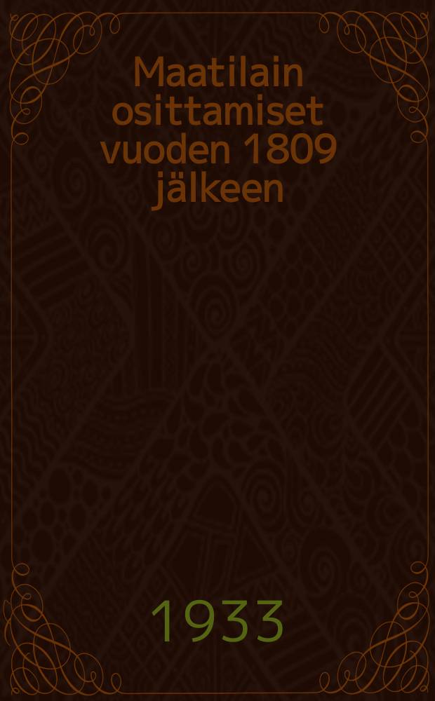 Maatilain osittamiset vuoden 1809 jälkeen