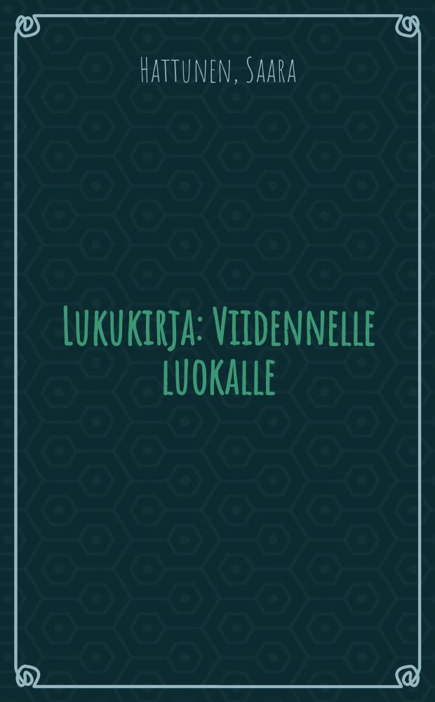 Lukukirja : Viidennelle luokalle