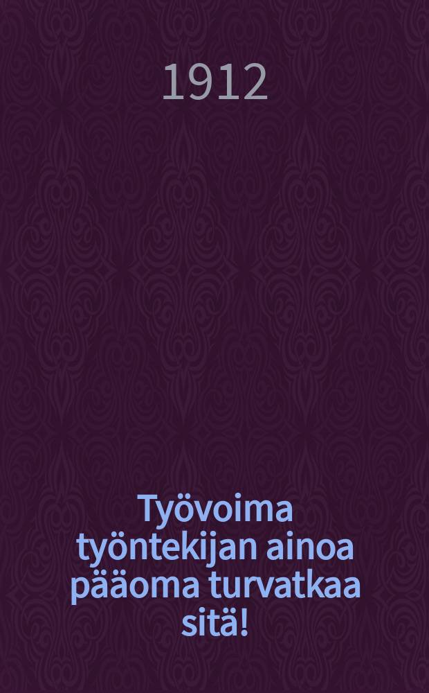 Ty&ouml;voima ty&ouml;ntekijan ainoa p&auml;&auml;oma turvatkaa sit&auml;!