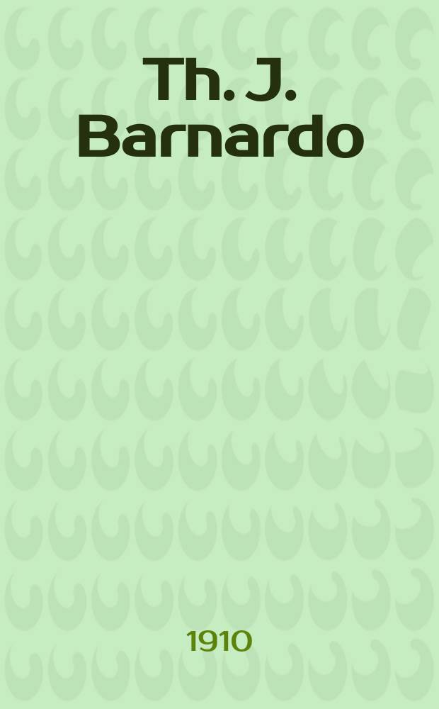 Th. J. Barnardo